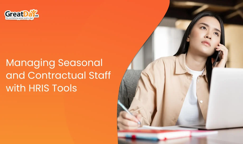HR professional managing seasonal and contractual employees through an HRIS dashboard showing attendance, payroll, onboarding, and employee records.